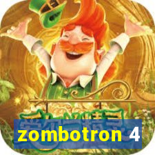 zombotron 4